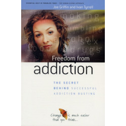 Freedom from Addiction: The Secret Behind Successful Addiction Busting