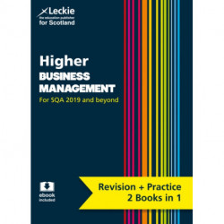 Higher Business Management: Preparation and Support for Sqa Exams