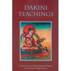 Dakini Teachings: A Collectin of Padmasambhava's Advice to the Dakini Yeshe Tsogyal