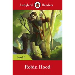 Ladybird Readers Level 5 - Robin Hood (ELT Graded Reader)