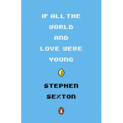 If All the World and Love Were Young