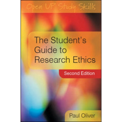 The Student's Guide to Research Ethics