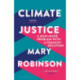Climate Justice: A Man-Made Problem With a Feminist Solution