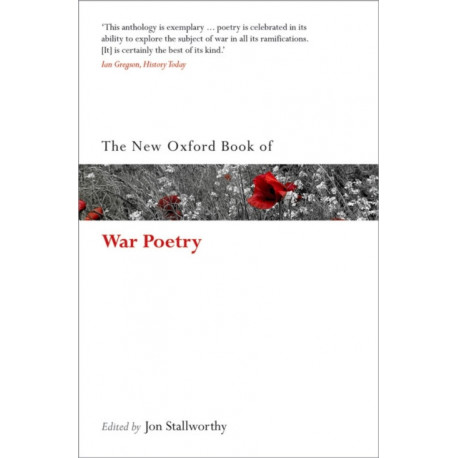 The New Oxford Book of War Poetry