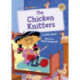 The Chicken Knitters: (Gold Early Reader)