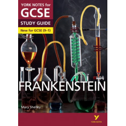 Frankenstein York Notes GCSE English Literature Study Guide - for 2026, 2027 exams: (York Notes)