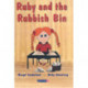 Ruby and the Rubbish Bin: A Story for Children with Low Self-Esteem