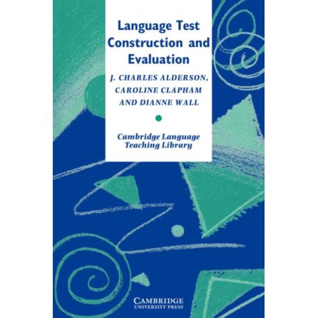 Language Test Construction and Evaluation