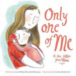 Only One of Me - A Love Letter from Mum