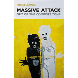 Massive Attack: Out Of The Comfort Zone