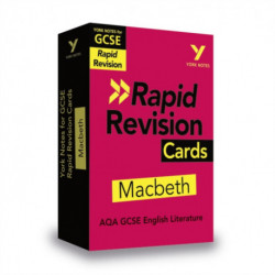 York Notes RAPID AQA GCSE (Revision Cards) Macbeth - for 2026, 2027 exams: Revision Cards
