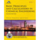 Basic Principles and Calculations in Chemical Engineering: United States Edition