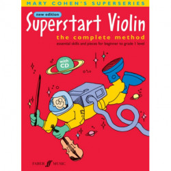Superstart Violin: The Complete Method, Essential Skills and Pieces for Beginner to Level 1