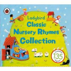 Ladybird: Classic Nursery Rhymes Collection