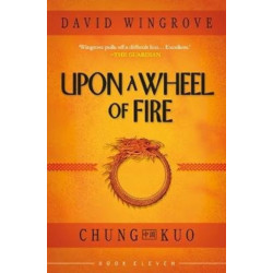 UPON A WHEEL OF FIRE