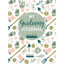 My Gardening Journal