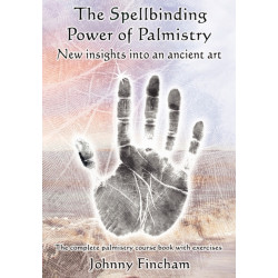 The Spellbinding Power of Palmistry: Complete Palmistry Course Book with Exercises