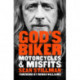 God's Biker: Motorcycles and Misfits