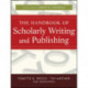 The Handbook of Scholarly Writing and Publishing
