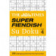 The Times Super Fiendish Su Doku Book 4: 200 Challenging Puzzles from the Times