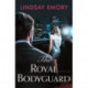 The Royal Bodyguard: The new royal rom-com from the author of The Royal Runaway