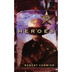 Heroes: A Novel