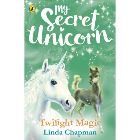 My Secret Unicorn: Twilight Magic
