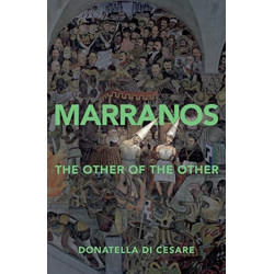Marranos: The Other of the Other
