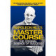 Napoleon Hill's Master Course: The Original Science of Success