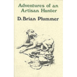 Adventures of an Artisan Hunter