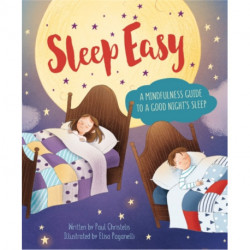 Mindful Me: Sleep Easy: A Mindfulness Guide to Getting a Good Night's Sleep
