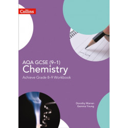 AQA GCSE (9–1) Chemistry Achieve Grade 8–9 Workbook