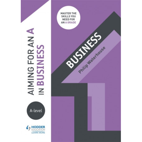 Aiming for an A in A-level Business