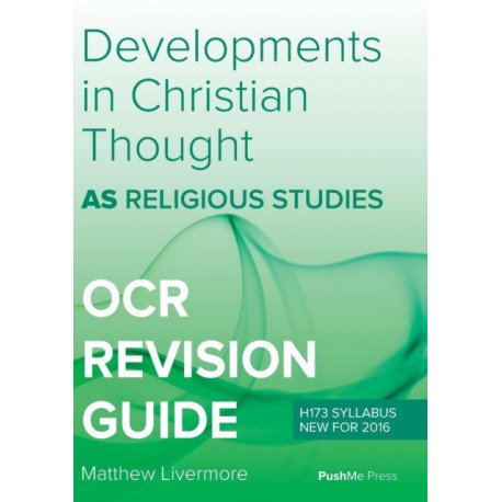 As Developments in Christian Thought: As Religious Studies for OCR