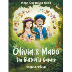 Olivia & Maro: The Butterfly Garden