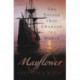 Mayflower: The Voyage that Changed the World