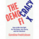 The Democracy Fix: How to Win the Fight for Fair Rules, Fair Courts, and Fair Elections