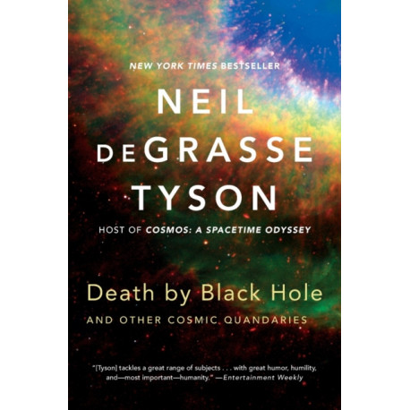 Death by Black Hole: And Other Cosmic Quandaries