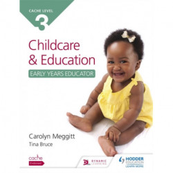 NCFE CACHE Level 3 Child Care and Education (Early Years Educator)