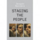 Staging the People: The Proletarian and His Double