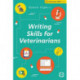 Writing Skills for Veterinarians