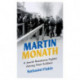 Martin Monath: A Jewish Resistance Fighter Among Nazi Soldiers