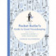 The Pocket Butler's Guide to Good Housekeeping