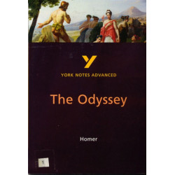 The Odyssey (York Notes Advanced) English Literature Study Guide - for 2026, 2027 exams: York Notes Series