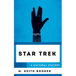 Star Trek: A Cultural History