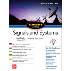 Schaum's Outline of Signals and Systems, Fourth Edition