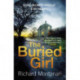 The Buried Girl: The most chilling psychological thriller you'll read all year