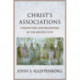 Christ’s Associations: Connecting and Belonging in the Ancient City