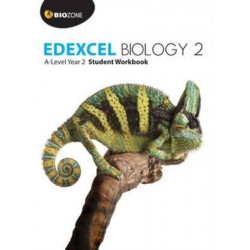 Edexcel Biology 2 A-Level Year 2: Student Workbook