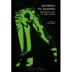 Doorway to Dilemma: Bewildering Tales of Dark Fantasy
